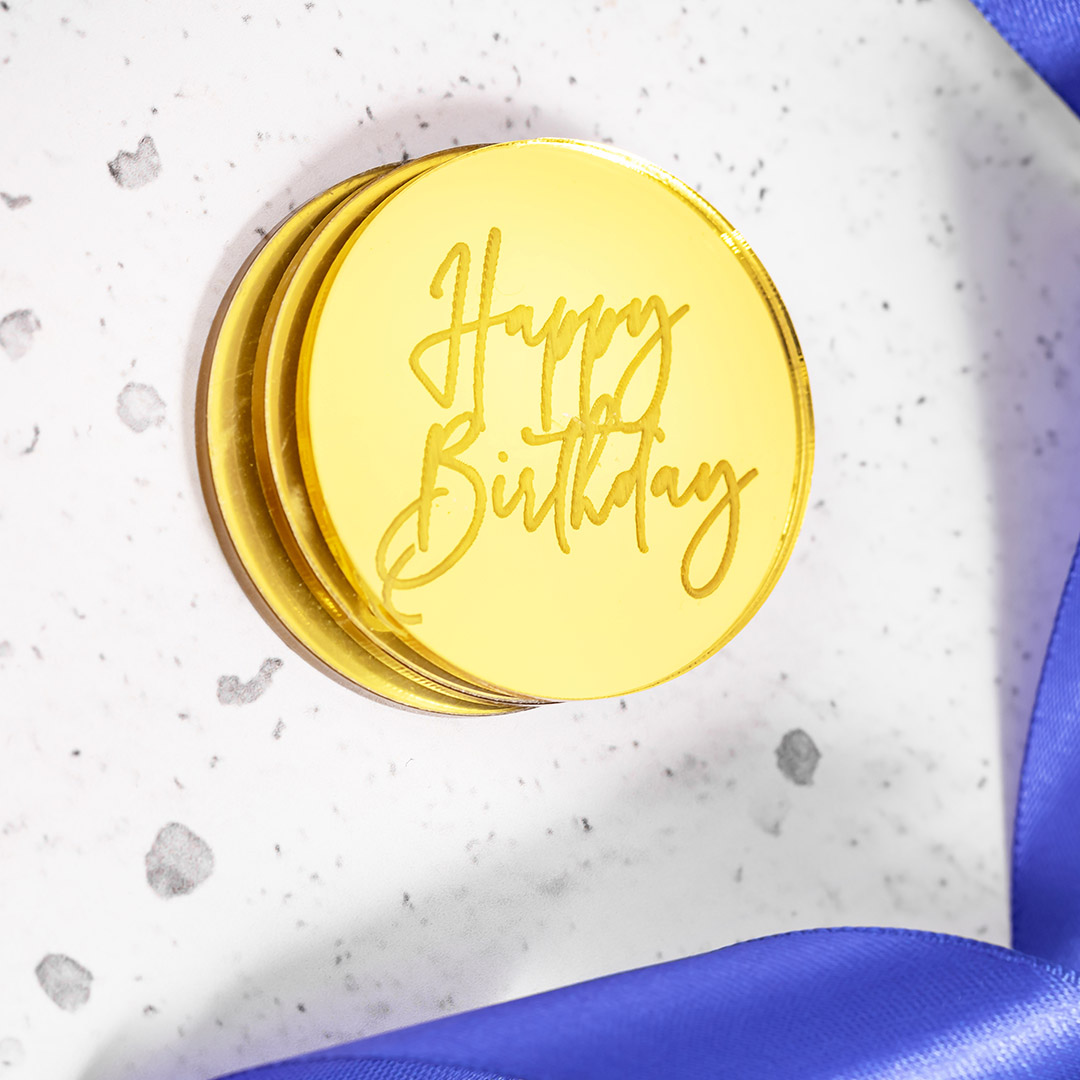 40. Solid Acrylic Disc - Gold Happy Birthday Comic Sans